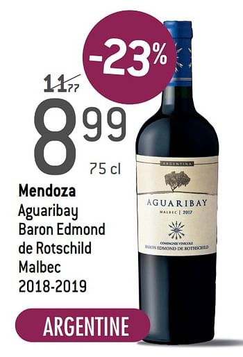 Promotions Mendoza aguaribay baron edmond de rotschild malbec 2018-2019 - Vins rouges - Valide de 03/02/2021 à 23/03/2021 chez Match