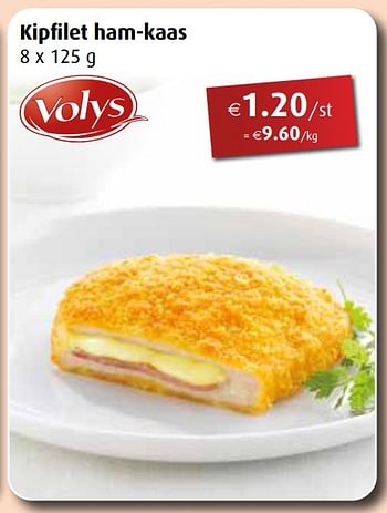 Promoties Kipfilet ham-kaas - Volys - Geldig van 01/02/2021 tot 27/02/2021 bij Aronde