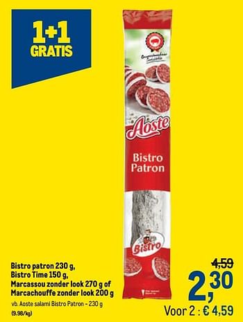 Promoties Aoste salami bistro patron - Aoste - Geldig van 10/02/2021 tot 23/02/2021 bij Makro