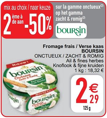 Promoties Fromage frais - verse kaas boursin onctueux - zacht + romig - Boursin - Geldig van 09/02/2021 tot 15/09/2021 bij Cora