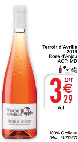 Promotions Terroir d`avrillé 2019 rosé d`anjou aop md - Vins rosé - Valide de 09/02/2021 à 15/09/2021 chez Cora
