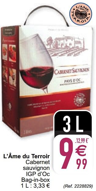 Promoties L`âme du terroir cabernet sauvignon igp d`oc bag-in-box - Rode wijnen - Geldig van 09/02/2021 tot 15/09/2021 bij Cora