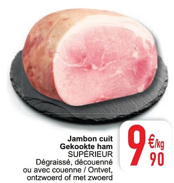 Promotions Jambon cuit gekookte ham - Produit maison - Cora - Valide de 09/02/2021 à 15/09/2021 chez Cora