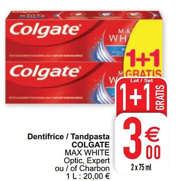 Promotions Dentifrice - tandpasta colgate max white - Colgate - Valide de 09/02/2021 à 15/09/2021 chez Cora