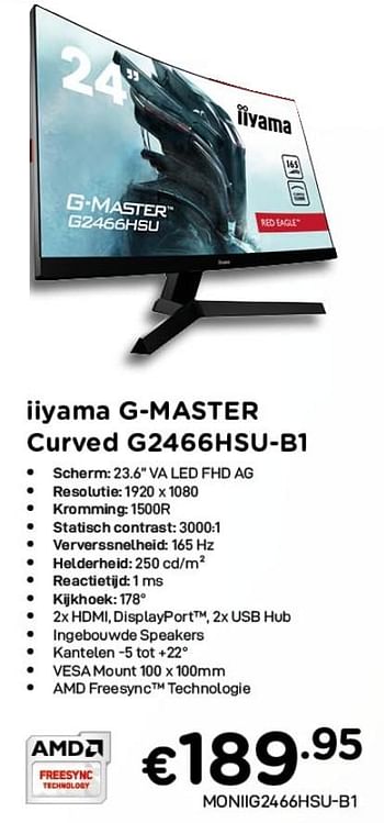 Promoties Iiyama g-master curved g2466hsu-b1 - Iiyama - Geldig van 01/02/2021 tot 28/02/2021 bij Compudeals