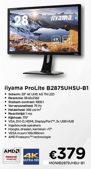 Promotions Iiyama prolite b2875uhsu-b1 - Iiyama - Valide de 01/02/2021 à 28/02/2021 chez Compudeals