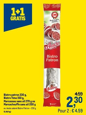 Promotions Aoste salami bistro patron - Aoste - Valide de 10/02/2021 à 23/02/2021 chez Makro