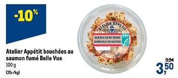 Promotions Atelier appétit bouchées au saumon fumé belle vue - Atelier Appetit - Valide de 10/02/2021 à 23/02/2021 chez Makro