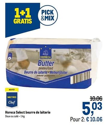 Promoties Horeca select beurre de laiterie - Huismerk - Makro - Geldig van 10/02/2021 tot 23/02/2021 bij Makro