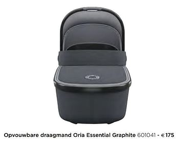 Promoties Opvouwbare draagmand oria essential graphite - Maxi-cosi - Geldig van 05/02/2021 tot 31/12/2021 bij Dreambaby