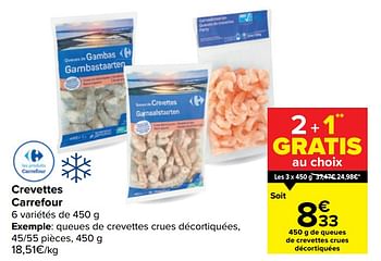 Promotions Queues de crevettes crues décortiquées - Produit maison - Carrefour  - Valide de 10/02/2021 à 22/02/2021 chez Carrefour