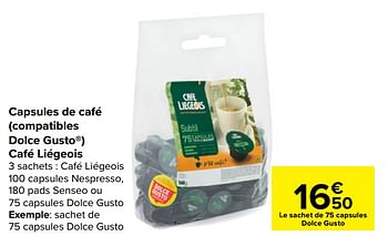 Promotions Sachet de 75 capsules dolce gusto - Cafe Liegeois - Valide de 10/02/2021 à 22/02/2021 chez Carrefour