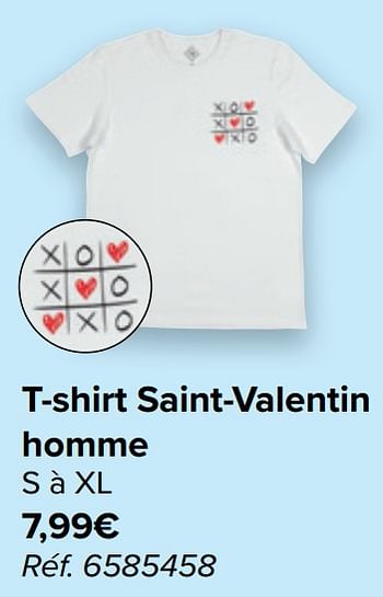 Promotions T-shirt saint-valentin homme - Produit maison - Carrefour  - Valide de 10/02/2021 à 22/02/2021 chez Carrefour