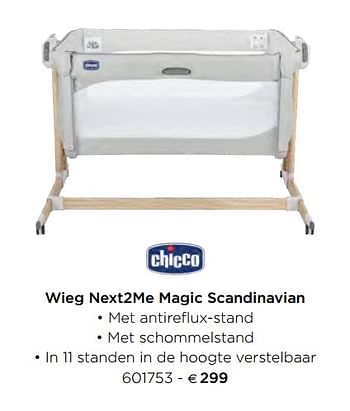 Promoties Wieg next2me magic scandinavian - Chicco - Geldig van 05/02/2021 tot 31/12/2021 bij Dreambaby