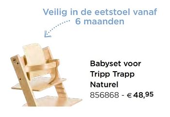 Promotions Babyset voor tripp trapp naturel - Stokke - Valide de 05/02/2021 à 31/12/2021 chez Dreambaby