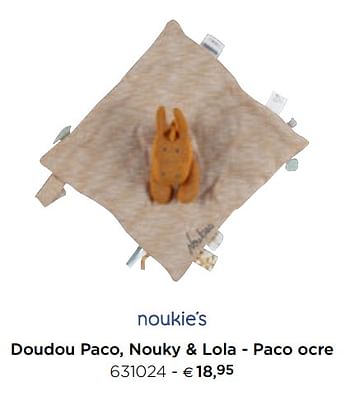 Promotions Doudou paco, nouky + lola - paco ocre - Noukie's - Valide de 05/02/2021 à 31/12/2021 chez Dreambaby