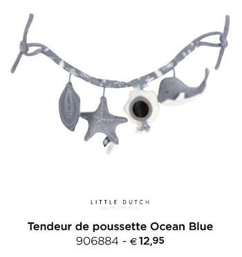 Promotions Tendeur de poussette ocean blue - Little Dutch - Valide de 05/02/2021 à 31/12/2021 chez Dreambaby