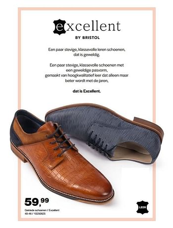 Promotions Geklede schoenen - excellent - Excellent Quality Wear - Valide de 12/02/2021 à 28/02/2021 chez Bristol