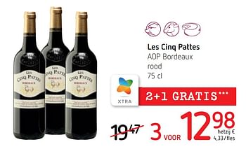 Promoties Les cinq pattes aop bordeaux rood - Rode wijnen - Geldig van 25/02/2021 tot 10/03/2021 bij Spar (Colruytgroup)