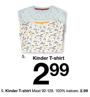 Promotions Kinder t-shirt - Produit maison - Zeeman  - Valide de 08/02/2021 à 01/06/2021 chez Zeeman