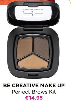 Promoties Be creative make up perfect brows kit - BE Creative Make Up - Geldig van 15/02/2021 tot 07/03/2021 bij ICI PARIS XL