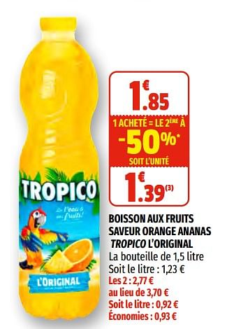 Promotions Boisson aux fruits saveur orange ananas tropico l`original - Tropico - Valide de 17/02/2021 à 28/02/2021 chez Coccinelle