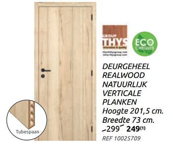 Promoties Deurgeheel realwood natuurlijk verticale planken - Group Thys - Geldig van 17/02/2021 tot 15/03/2021 bij Brico