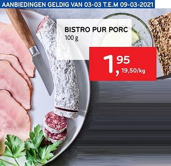 Promoties Bistro pur porc - Huismerk - Alvo - Geldig van 03/03/2021 tot 09/03/2021 bij Alvo