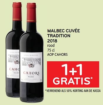 Promoties Malbec cuvée tradition 2018 rood 1+1 gratis - Rode wijnen - Geldig van 24/02/2021 tot 09/03/2021 bij Alvo