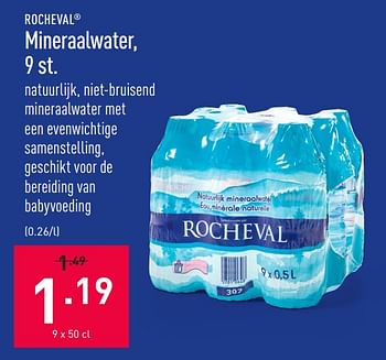 Promoties Mineraalwater - ROCHEVAL - Geldig van 22/02/2021 tot 05/03/2021 bij Aldi