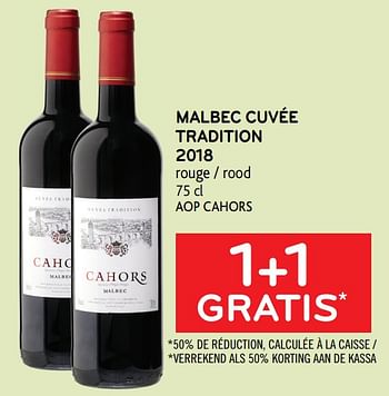 Promoties Malbec cuvée tradition 2018 rouge 1+1 gratis - Rode wijnen - Geldig van 24/02/2021 tot 09/03/2021 bij Alvo
