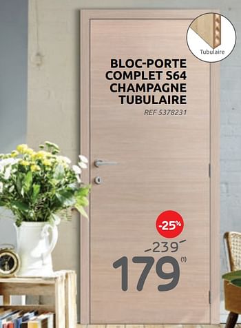 Promoties Bloc-porte complet s64 champagne tubulaire - Group Thys - Geldig van 17/02/2021 tot 15/03/2021 bij Brico