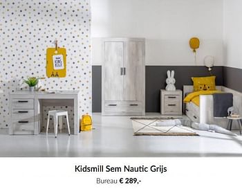 Promotions Kidsmill sem nautic grijs bureau - Kidsmill - Valide de 16/02/2021 à 15/03/2021 chez BabyPark