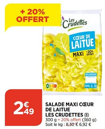 Promotions Salade maxi coeur de laitue les crudettes - Les crudettes - Valide de 24/02/2021 à 01/03/2021 chez Bi1