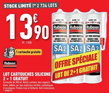 Promotions Lot cartouches silicone 2 + 1 gratuit - Rubson - Valide de 19/02/2021 à 04/03/2021 chez Brico Cash