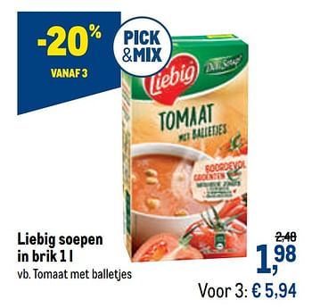 Promoties Liebig soepen tomaat met balletjes - Liebig - Geldig van 24/02/2021 tot 09/03/2021 bij Makro