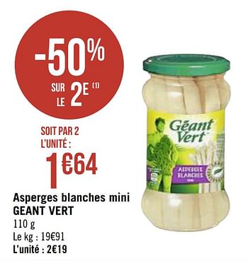 Promoties Asperges blanches mini geant vert - Géant Vert - Geldig van 22/02/2021 tot 07/03/2021 bij Géant Casino