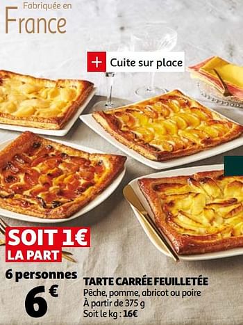 Promotions Tarte carrée feuilletée - Produit Maison - Auchan Ronq - Valide de 24/02/2021 à 02/03/2021 chez Auchan Ronq
