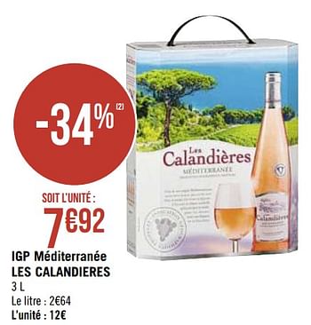 Promotions Igp méditerranée les calandieres - Vins rosé - Valide de 22/02/2021 à 07/03/2021 chez Géant Casino