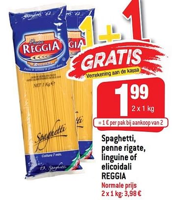 Promotions Spaghetti, penne rigate, linguine of elicoidali reggia - Reggia - Valide de 24/02/2021 à 02/03/2021 chez Smatch