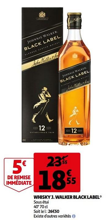Promoties Whisky j. walker black label - Johnnie Walker - Geldig van 24/02/2021 tot 02/03/2021 bij Auchan
