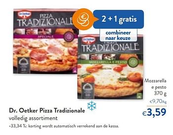 Promotions Dr. oetker pizza tradizionale mozzarella e pesto - Dr. Oetker - Valide de 24/02/2021 à 09/03/2021 chez OKay
