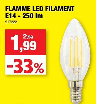 Promotions Flamme led filament e14 - Marque inconnue - Valide de 24/02/2021 à 07/03/2021 chez Hubo