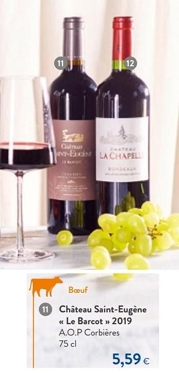 Promotions Château saint-eugène le barcot 2019 a.o.p corbières - Vins rouges - Valide de 24/02/2021 à 09/03/2021 chez OKay