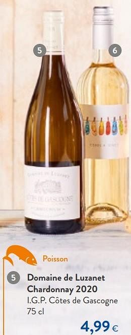 Promotions Domaine de luzanet chardonnay 2020 i.g.p. côtes de gascogne - Vins blancs - Valide de 24/02/2021 à 09/03/2021 chez OKay