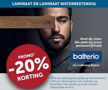 Promoties Laminaat en laminaat waterbestendig -20% korting - Balterio - Geldig van 02/03/2021 tot 29/03/2021 bij Zelfbouwmarkt
