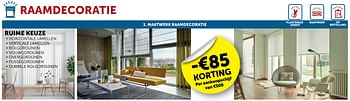 Promotions Maatwerk raamdecoratie-85% korting per aankoopschijf van €500 - Produit maison - Zelfbouwmarkt - Valide de 02/03/2021 à 29/03/2021 chez Zelfbouwmarkt