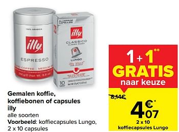 Promotions Gemalen koffie koffiebonen of capsules illy - Illy - Valide de 24/02/2021 à 01/03/2021 chez Carrefour