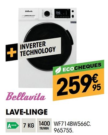 Promotions Bellavita lave-linge wf714bw566c - Bellavita - Valide de 24/02/2021 à 14/03/2021 chez Electro Depot