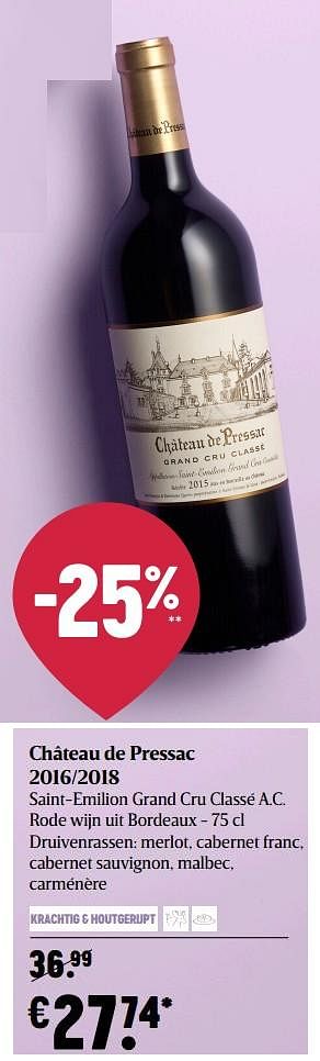 Promotions Château de pressac 2016-2018 saint-emilion grand cru classé a.c. rode wijn uit bordeaux - Vins rouges - Valide de 25/02/2021 à 03/03/2021 chez Delhaize